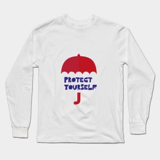 Protect Yourself Long Sleeve T-Shirt